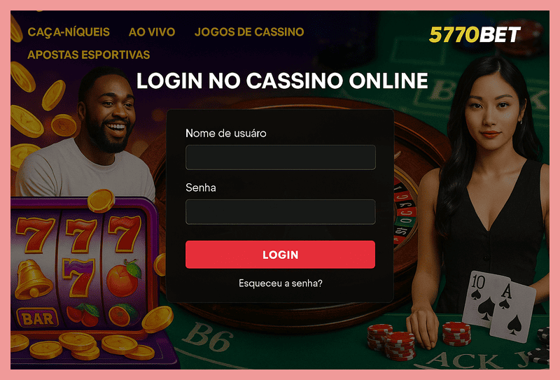 Não Perca tempo, o rRgistro na site 5770BET